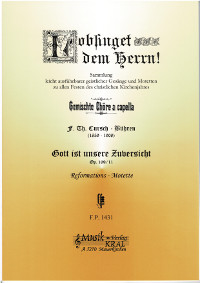 Gott ist unsere Zuversicht, (Reformations-Motette, op.169/11